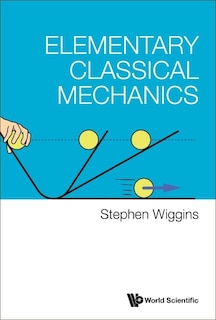 Front cover_Elementary Classical Mechanics