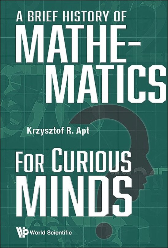 Couverture_Brief History Of Mathematics For Curious Minds, A