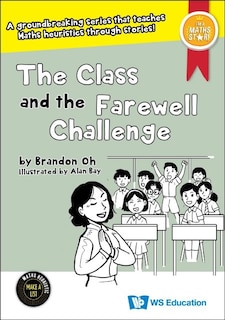 Front cover_Class And The Farewell Challenge, The