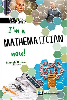 Couverture_I'm A Mathematician Now!