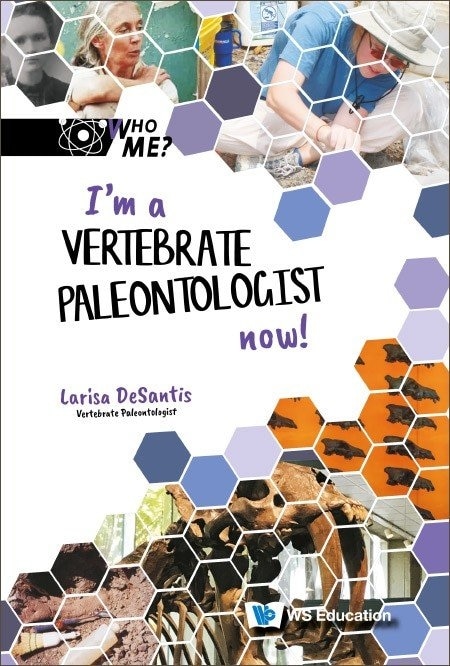 Front cover_I'm A Vertebrate Paleontologist Now!