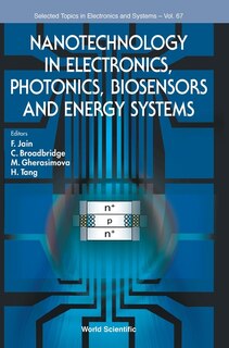 Front cover_Nanotechnology In Electronics, Photonics, Biosensors And Energy Systems
