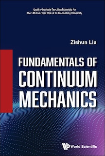 Couverture_Fundamentals Of Continuum Mechanics