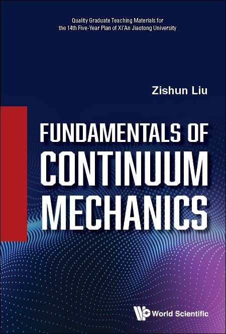 Couverture_Fundamentals Of Continuum Mechanics