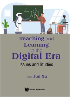 Front cover_Teaching And Learning In The Digital Era