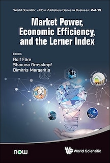 Couverture_Market Power, Economic Efficiency And The Lerner Index
