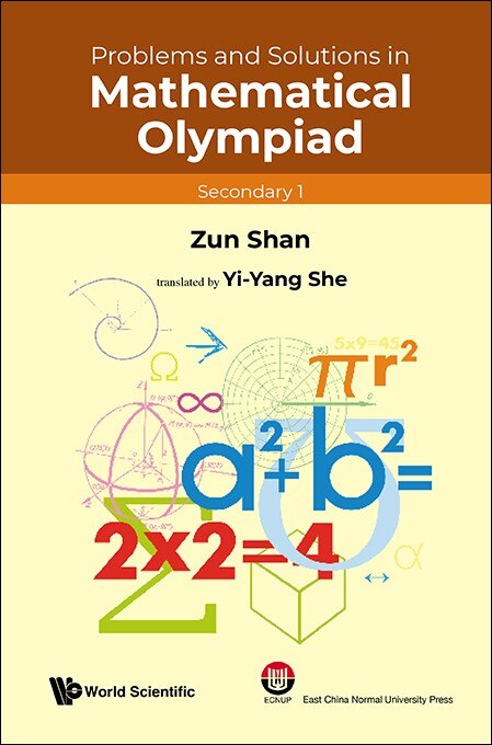 Couverture_Problems And Solutions In Mathematical Olympiad (Secondary 1)