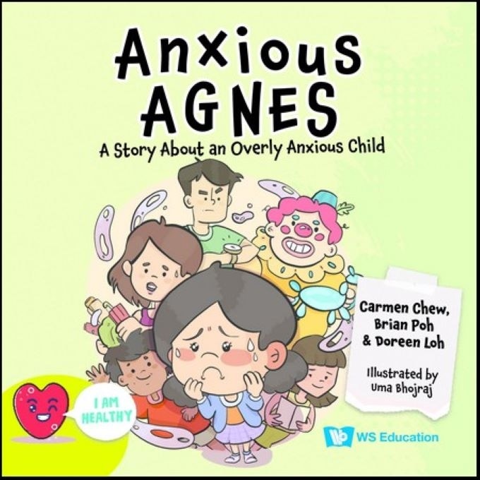 Front cover_Anxious Agnes: A Story about an Overly Anxious Child