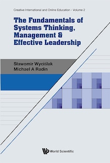 Front cover_Fundamentals Of Systems Thinking, Management and Effective Leadership, The