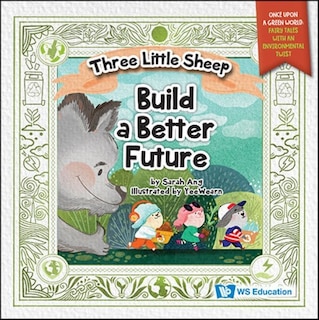 Front cover_Three Little Sheep Build A Better Future