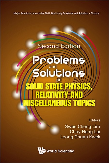 Front cover_Problems And Solutions On Solid State Physics, Relativity And Miscellaneous Topics ()