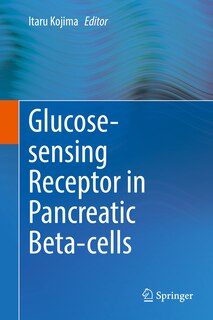 Couverture_Glucose-sensing Receptor In Pancreatic Beta-cells