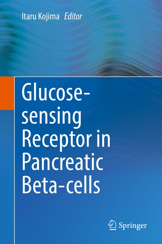 Couverture_Glucose-sensing Receptor In Pancreatic Beta-cells
