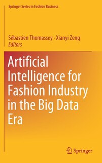 Front cover_Artificial Intelligence For Fashion Industry In The Big Data Era
