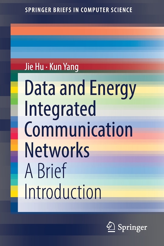 Front cover_Data And Energy Integrated Communication Networks