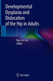 Front cover_Developmental Dysplasia And Dislocation Of The Hip In Adults
