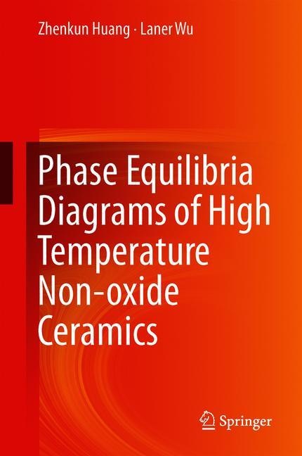 Couverture_Phase Equilibria Diagrams Of High Temperature Non-oxide Ceramics