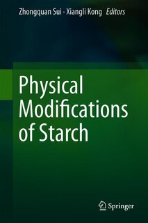 Couverture_Physical Modifications Of Starch
