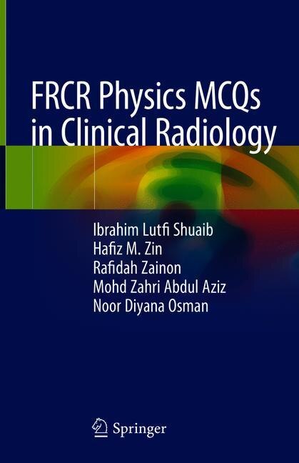 Front cover_Frcr Physics Mcqs In Clinical Radiology