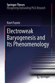 Couverture_Electroweak Baryogenesis And Its Phenomenology