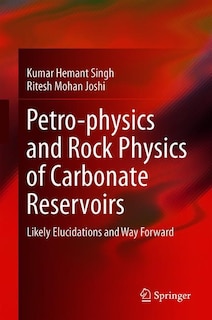 Couverture_Petro-physics And Rock Physics Of Carbonate Reservoirs