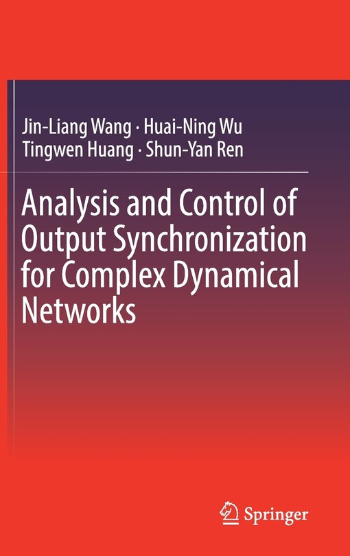 Front cover_Analysis And Control Of Output Synchronization For Complex Dynamical Networks