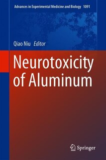 Couverture_Neurotoxicity Of Aluminum