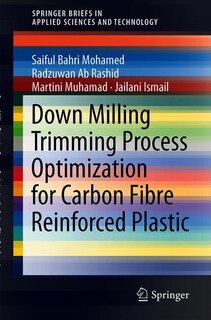 Front cover_Down Milling Trimming Process Optimization For Carbon Fiber-reinforced Plastic