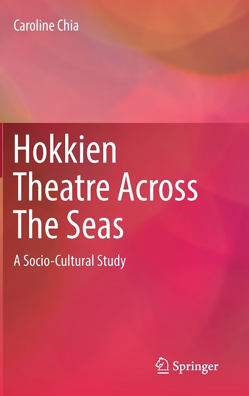 Couverture_Hokkien Theatre Across The Seas