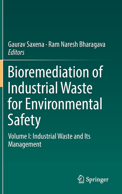 Front cover_Bioremediation Of Industrial Waste For Environmental Safety