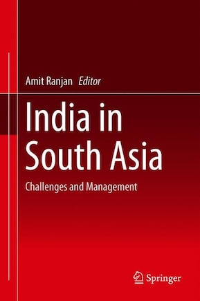 India In South Asia: Challenges And Management