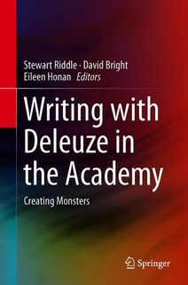 Front cover_Writing With Deleuze In The Academy