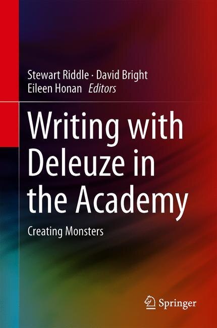 Front cover_Writing With Deleuze In The Academy