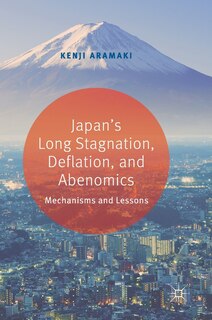 Couverture_Japan's Long Stagnation, Deflation, And Abenomics