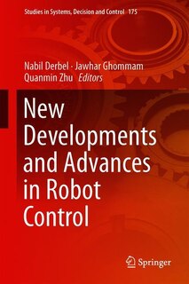 Couverture_New Developments And Advances In Robot Control