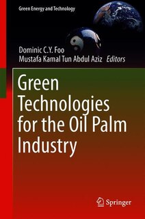 Front cover_Green Technologies For The Oil Palm Industry