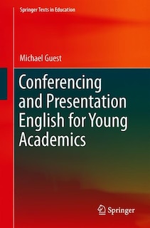 Front cover_Conferencing And Presentation English For Young Academics