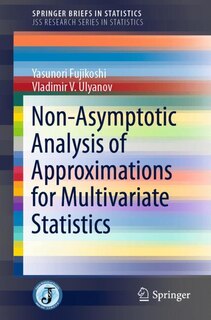 Couverture_Non-asymptotic Analysis Of Approximations For Multivariate Statistics