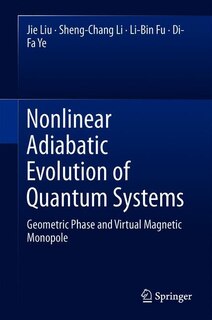Couverture_Nonlinear Adiabatic Evolution Of Quantum Systems