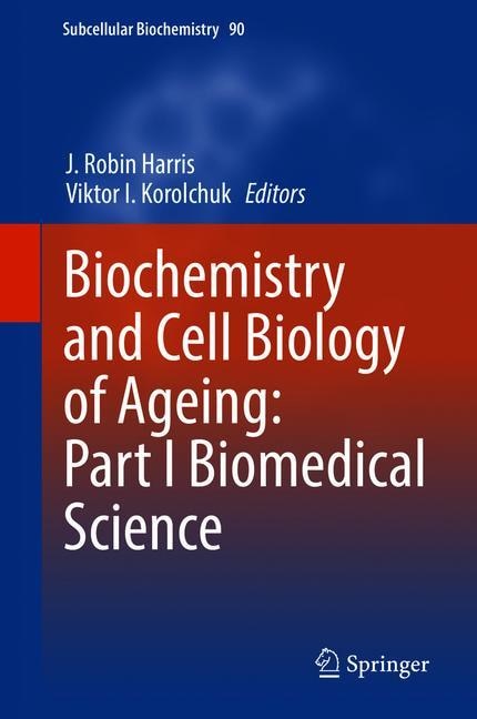 Front cover_Biochemistry And Cell Biology Of Ageing