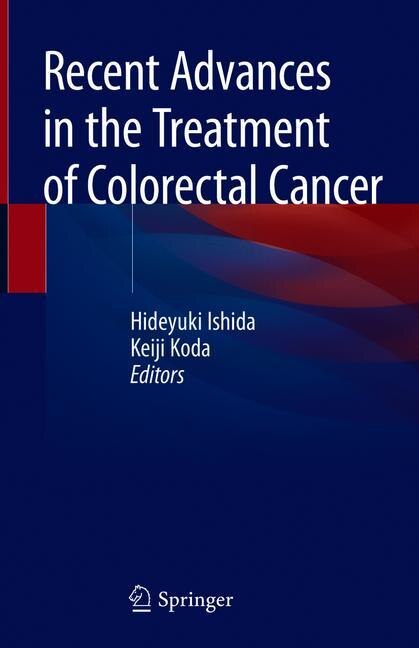 Front cover_Recent Advances In The Treatment Of Colorectal Cancer