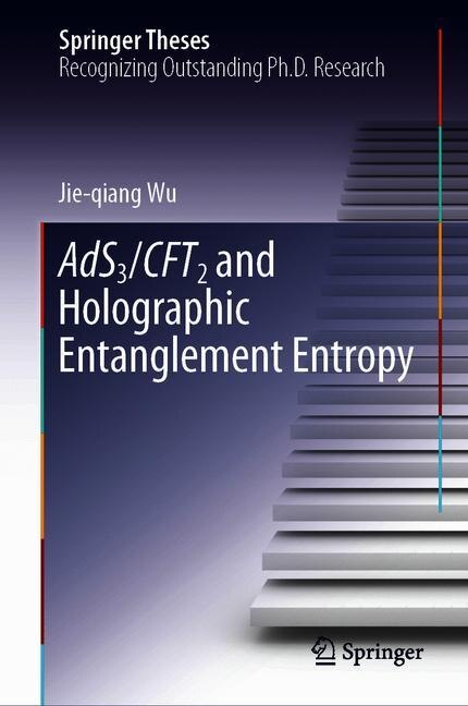 Couverture_Ads3/cft2 And Holographic Entanglement Entropy