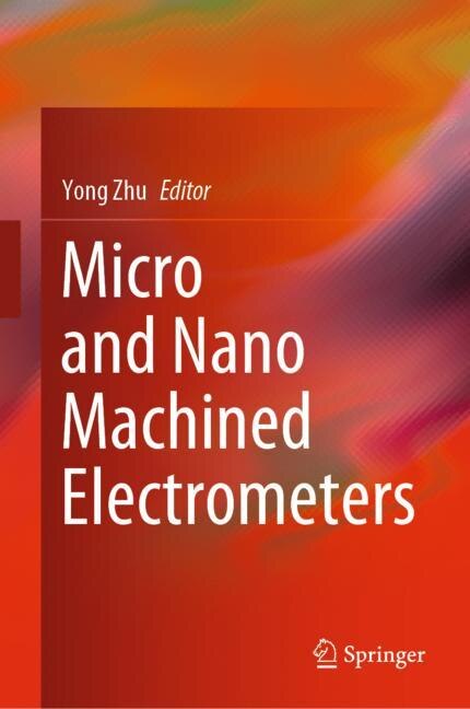 Front cover_Micro And Nano Machined Electrometers