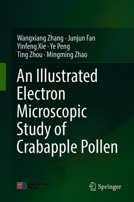 Front cover_An Illustrated Electron Microscopic Study Of Crabapple Pollen