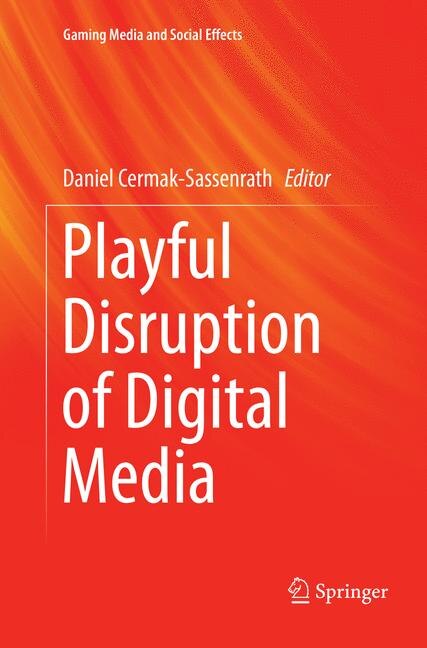 Playful Disruption Of Digital Media