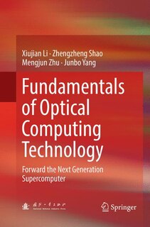 Front cover_Fundamentals Of Optical Computing Technology