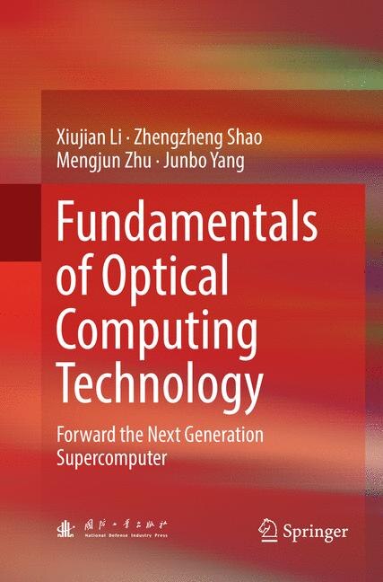 Front cover_Fundamentals Of Optical Computing Technology