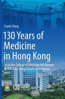 Couverture_130 Years Of Medicine In Hong Kong