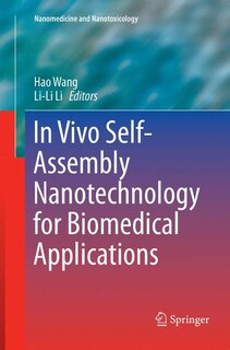 Front cover_In Vivo Self-assembly Nanotechnology For Biomedical Applications