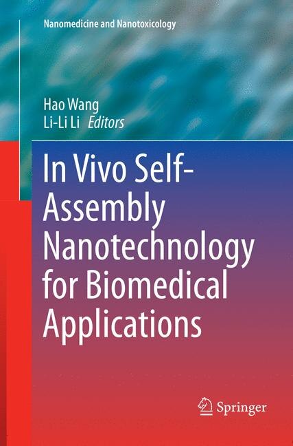 Front cover_In Vivo Self-assembly Nanotechnology For Biomedical Applications